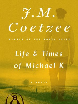 Life and Times of Michael K - ebook